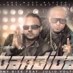 Tony Dize Ft. Voltio - Bandida MP3