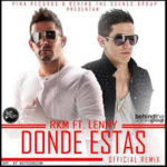 RKM Ft. Lenny - Donde Estas MP3