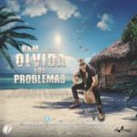 RKM - Olvida Los Problemas MP3