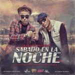 J King y Maximan - Sabado En La Noche MP3